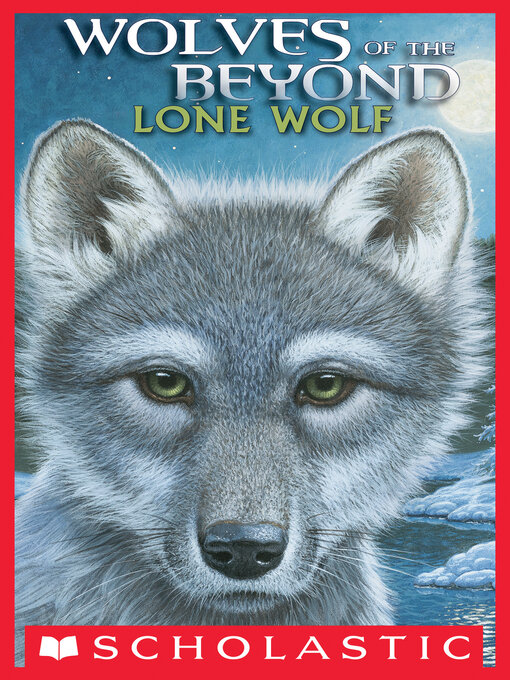 Title details for Lone Wolf by Kathryn Lasky - Available